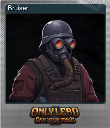 Series 1 - Card 6 of 6 - Bruiser