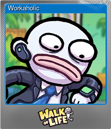Series 1 - Card 1 of 7 - Workaholic