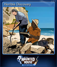 Series 1 - Card 2 of 5 - Horrible Discovery