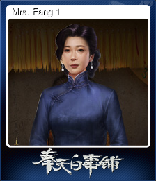 Series 1 - Card 6 of 11 - Mrs. Fang 1