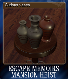 Series 1 - Card 2 of 5 - Curious vases