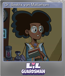 Series 1 - Card 5 of 10 - Dr. Beatrix von Matterhorn