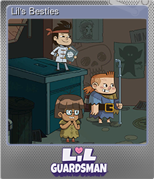 Series 1 - Card 7 of 10 - Lil's Besties