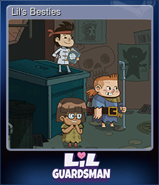 Series 1 - Card 7 of 10 - Lil's Besties