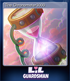 Series 1 - Card 4 of 10 - The Chronometer3000
