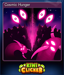 Series 1 - Card 8 of 8 - Cosmic Hunger