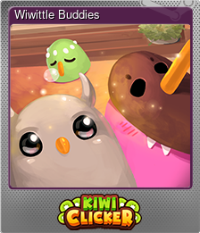 Series 1 - Card 6 of 8 - Wiwittle Buddies
