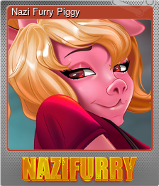 Series 1 - Card 4 of 5 - Nazi Furry Piggy
