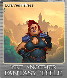 Series 1 - Card 6 of 6 - Dwarven heiress