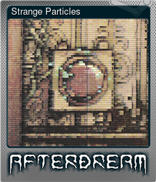 Series 1 - Card 2 of 5 - Strange Particles