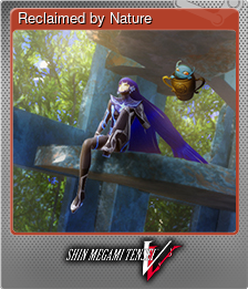Series 1 - Card 5 of 15 - Reclaimed by Nature