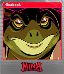 Series 1 - Card 2 of 14 - Bloatneck