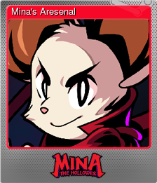 Series 1 - Card 4 of 14 - Mina's Aresenal