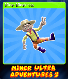 Series 1 - Card 1 of 7 - Miner Mineirinho