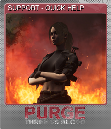 Series 1 - Card 5 of 5 - SUPPORT - QUICK HELP