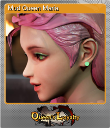 Series 1 - Card 8 of 13 - Mud Queen Maria