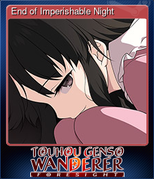 End of Imperishable Night