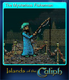 Series 1 - Card 8 of 15 - The Mysterious Fisherman