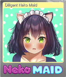 Series 1 - Card 2 of 10 - Diligent Neko Maid