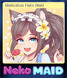 Series 1 - Card 7 of 10 - Meticulous Neko Maid