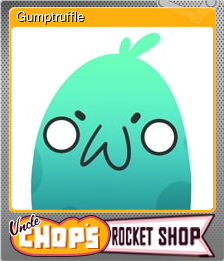Series 1 - Card 1 of 5 - Gumptruffle