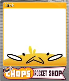 Series 1 - Card 5 of 5 - Uhck