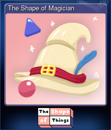 Series 1 - Card 1 of 11 - The Shape of Magician