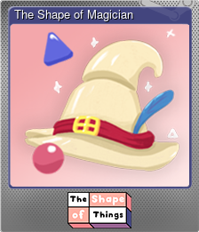 Series 1 - Card 1 of 11 - The Shape of Magician
