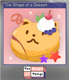 Series 1 - Card 5 of 11 - The Shape of a Dessert