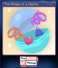 The Shape of a Gacha