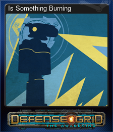 Series 1 - Card 8 of 9 - Is Something Burning