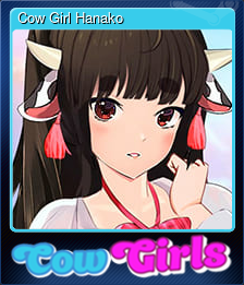 Series 1 - Card 8 of 10 - Cow Girl Hanako