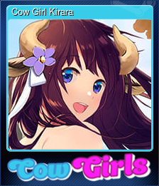 Series 1 - Card 4 of 10 - Cow Girl Kirara