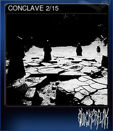 Series 1 - Card 2 of 15 - CONCLAVE 2/15
