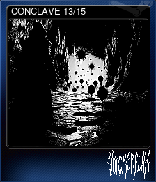 Series 1 - Card 13 of 15 - CONCLAVE 13/15