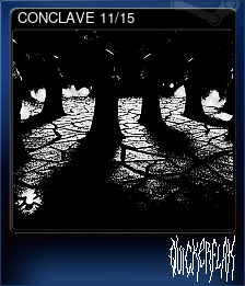 Series 1 - Card 11 of 15 - CONCLAVE 11/15