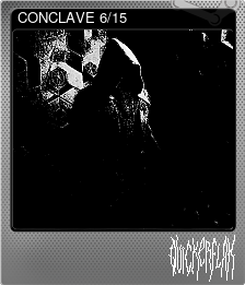 Series 1 - Card 6 of 15 - CONCLAVE 6/15