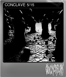 Series 1 - Card 5 of 15 - CONCLAVE 5/15