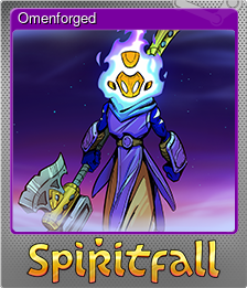 Series 1 - Card 1 of 8 - Omenforged