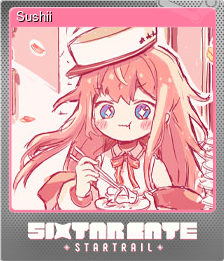 Series 1 - Card 7 of 8 - Sushii