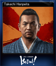 Series 1 - Card 8 of 10 - Takechi Hanpeita