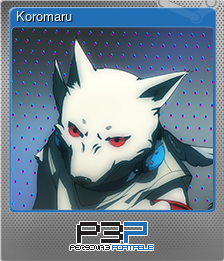 Series 1 - Card 8 of 11 - Koromaru