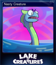 Series 1 - Card 4 of 5 - Nasty Creature