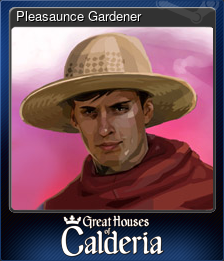 Series 1 - Card 5 of 7 - Pleasaunce Gardener