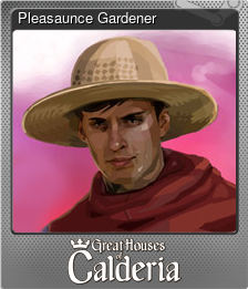 Series 1 - Card 5 of 7 - Pleasaunce Gardener