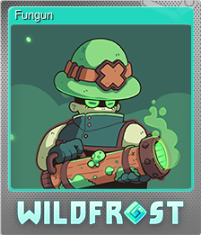 Series 1 - Card 9 of 15 - Fungun