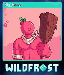 Series 1 - Card 1 of 15 - Big_Berry