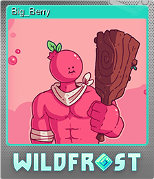 Series 1 - Card 1 of 15 - Big_Berry