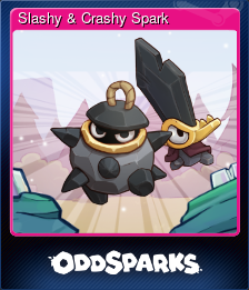 Series 1 - Card 7 of 10 - Slashy & Crashy Spark