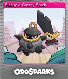 Series 1 - Card 7 of 10 - Slashy & Crashy Spark